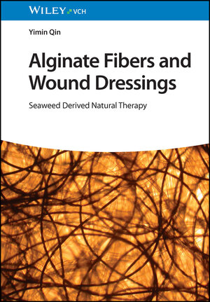 Buchcover Alginate Fibers and Wound Dressings | Yimin Qin | EAN 9783527353293 | ISBN 3-527-35329-1 | ISBN 978-3-527-35329-3