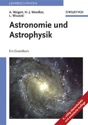 Buchcover Astronomie und Astrophysik | Alfred Weigert | EAN 9783527403585 | ISBN 3-527-40358-2 | ISBN 978-3-527-40358-5