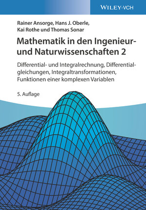 Buchcover Mathematik in den Ingenieur- und Naturwissenschaften 2 | Rainer Ansorge | EAN 9783527413751 | ISBN 3-527-41375-8 | ISBN 978-3-527-41375-1
