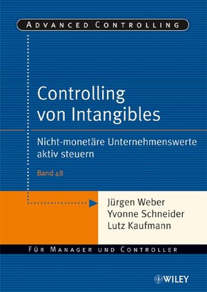 Buchcover Controlling von Intangibles | Jürgen Weber | EAN 9783527501922 | ISBN 3-527-50192-4 | ISBN 978-3-527-50192-2