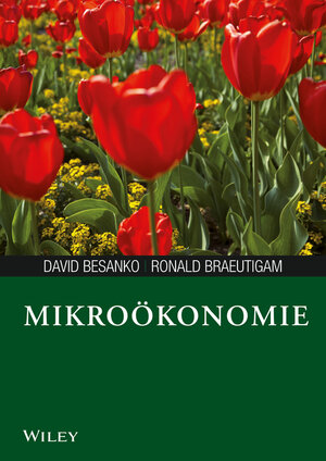 Buchcover Mikroökonomie | David Besanko | EAN 9783527507900 | ISBN 3-527-50790-6 | ISBN 978-3-527-50790-0