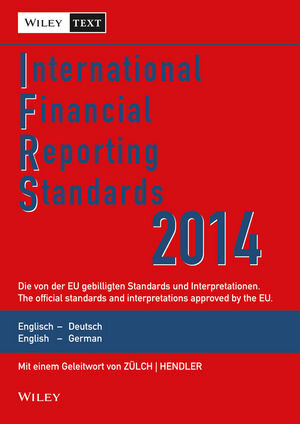 Buchcover International Financial Reporting Standards (IFRS) 2014  | EAN 9783527507931 | ISBN 3-527-50793-0 | ISBN 978-3-527-50793-1