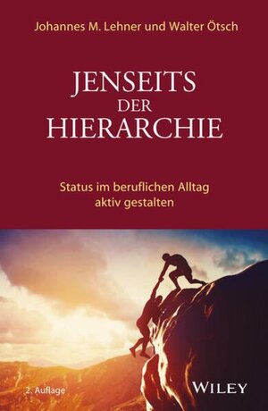 Buchcover Jenseits der Hierarchie | Johannes M. Lehner | EAN 9783527508433 | ISBN 3-527-50843-0 | ISBN 978-3-527-50843-3