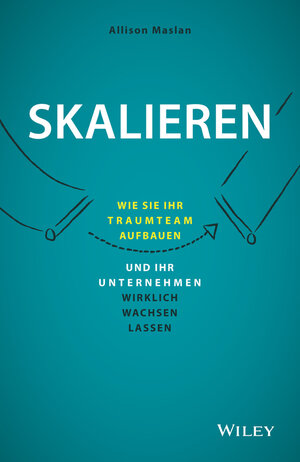 Buchcover Skalieren | Allison Maslan | EAN 9783527509881 | ISBN 3-527-50988-7 | ISBN 978-3-527-50988-1