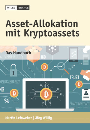 Buchcover Asset-Allokation mit Kryptoassets | Martin Leinweber | EAN 9783527510719 | ISBN 3-527-51071-0 | ISBN 978-3-527-51071-9