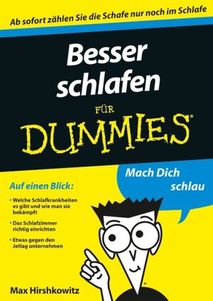 Buchcover Besser schlafen für Dummies | Max Hirshkowitz | EAN 9783527642458 | ISBN 3-527-64245-5 | ISBN 978-3-527-64245-8