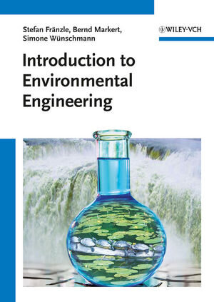 Buchcover Introduction to Environmental Engineering | Stefan Fränzle | EAN 9783527659500 | ISBN 3-527-65950-1 | ISBN 978-3-527-65950-0