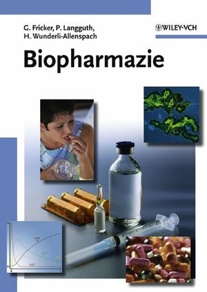 Buchcover Biopharmazie | Peter Langguth | EAN 9783527662630 | ISBN 3-527-66263-4 | ISBN 978-3-527-66263-0
