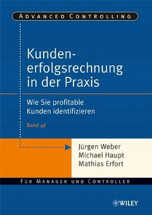 Buchcover Kundenerfolgsrechnung in der Praxis | Jürgen Weber | EAN 9783527666331 | ISBN 3-527-66633-8 | ISBN 978-3-527-66633-1