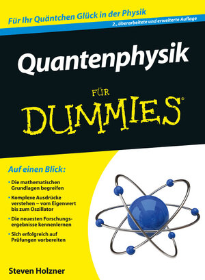 Buchcover Quantenphysik für Dummies | Steven Holzner | EAN 9783527668007 | ISBN 3-527-66800-4 | ISBN 978-3-527-66800-7