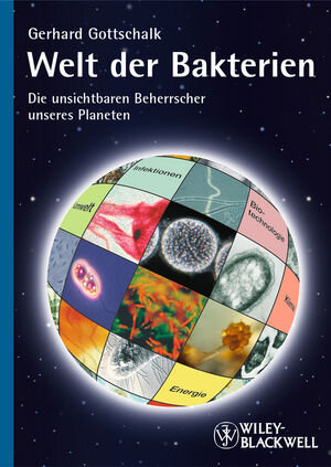 Buchcover Welt der Bakterien | Gerhard Gottschalk | EAN 9783527671724 | ISBN 3-527-67172-2 | ISBN 978-3-527-67172-4