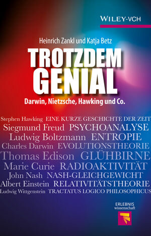 Buchcover Trotzdem genial | Heinrich Zankl | EAN 9783527671762 | ISBN 3-527-67176-5 | ISBN 978-3-527-67176-2