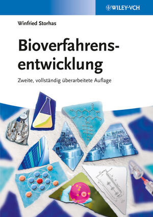 Buchcover Bioverfahrensentwicklung | Winfried Storhas | EAN 9783527673865 | ISBN 3-527-67386-5 | ISBN 978-3-527-67386-5