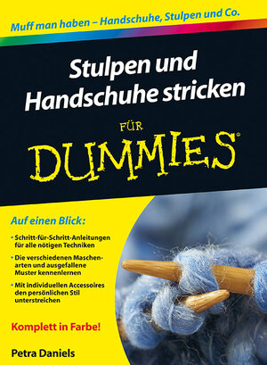Buchcover Stulpen und Handschuhe stricken für Dummies | Petra Daniels | EAN 9783527686094 | ISBN 3-527-68609-6 | ISBN 978-3-527-68609-4