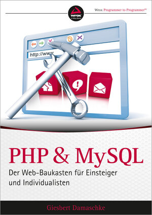 Buchcover PHP und MySQL | Giesbert Damaschke | EAN 9783527692644 | ISBN 3-527-69264-9 | ISBN 978-3-527-69264-4