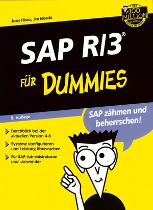 SAP R/3 Administration für Dummies. Gegen den täglichen Frust mit SAP - (Version 4.6c) (Fur Dummies)