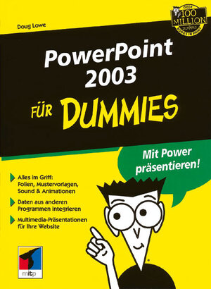 PowerPoint 2003 für Dummies. Mit Power präsentieren!