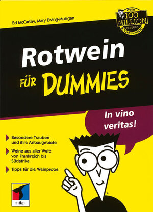 Rotwein für Dummies: Tipps für die Weinprobe. Weine aus aller Welt: von Frankreich bis Südafrika. Besondere Trauben und ihre Anbaugebiete. Das Geheimnis des Rotweins entdecken! (Fur Dummies)