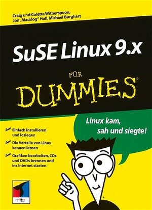 SuSE Linux 9 für Dummies. Linux kam, sah und siegte! (Fur Dummies)