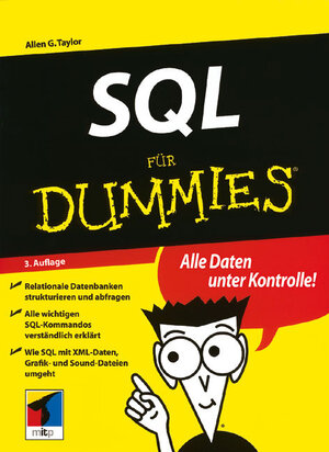 SQL für Dummies. Alle Daten unter Kontrolle! (F?r Dummies)