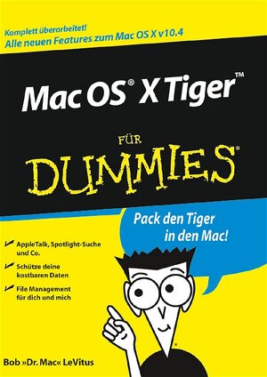 Buchcover Mac OS X Tiger für Dummies | Bob LeVitus | EAN 9783527701827 | ISBN 3-527-70182-6 | ISBN 978-3-527-70182-7