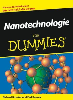 Buchcover Nanotechnologie für Dummies | Richard D. Booker | EAN 9783527702992 | ISBN 3-527-70299-7 | ISBN 978-3-527-70299-2