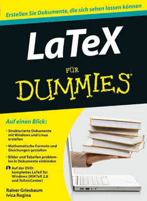 Buchcover LaTeX für Dummies | Rainer Griesbaum | EAN 9783527704064 | ISBN 3-527-70406-X | ISBN 978-3-527-70406-4
