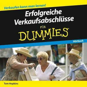 Buchcover Erfolgreiche Verkaufsabschlüsse für Dummies Hörbuch | Tom Hopkins | EAN 9783527704330 | ISBN 3-527-70433-7 | ISBN 978-3-527-70433-0