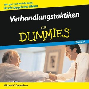 Buchcover Verhandlungstaktiken für Dummies Hörbuch | Michael C. Donaldson | EAN 9783527704347 | ISBN 3-527-70434-5 | ISBN 978-3-527-70434-7