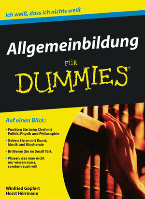Buchcover Allgemeinbildung für Dummies | Winfried Göpfert | EAN 9783527705122 | ISBN 3-527-70512-0 | ISBN 978-3-527-70512-2