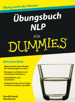 Buchcover Übungsbuch NLP für Dummies | Romilla Ready | EAN 9783527705344 | ISBN 3-527-70534-1 | ISBN 978-3-527-70534-4