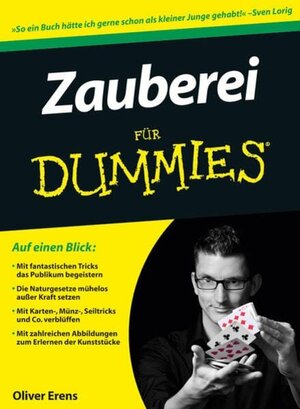 Buchcover Zauberei für Dummies | Oliver Erens | EAN 9783527706389 | ISBN 3-527-70638-0 | ISBN 978-3-527-70638-9