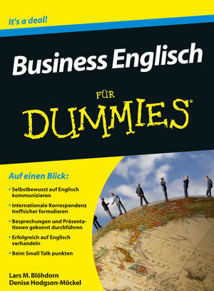 Buchcover Business Englisch für Dummies | Lars M. Blöhdorn | EAN 9783527706754 | ISBN 3-527-70675-5 | ISBN 978-3-527-70675-4
