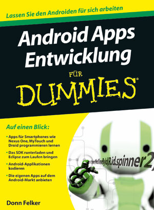 Buchcover Android Apps Entwicklung für Dummies | Donn Felker | EAN 9783527707324 | ISBN 3-527-70732-8 | ISBN 978-3-527-70732-4