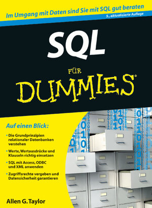 Buchcover SQL für Dummies | Allen G. Taylor | EAN 9783527707393 | ISBN 3-527-70739-5 | ISBN 978-3-527-70739-3