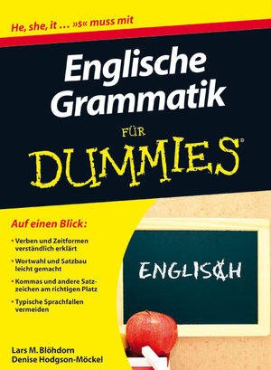 Buchcover Englische Grammatik für Dummies | Lars M. Blöhdorn | EAN 9783527707478 | ISBN 3-527-70747-6 | ISBN 978-3-527-70747-8