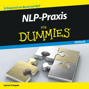 Buchcover NLP-Praxis für Dummies Hörbuch | Lynne Cooper | EAN 9783527707683 | ISBN 3-527-70768-9 | ISBN 978-3-527-70768-3