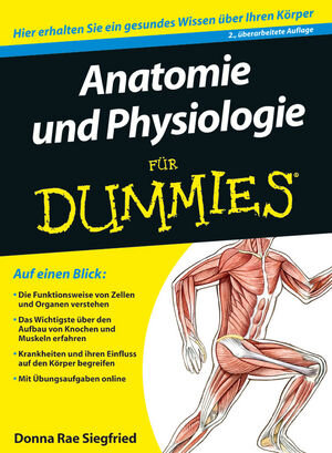 Buchcover Anatomie und Physiologie für Dummies | Maggie Norris | EAN 9783527708284 | ISBN 3-527-70828-6 | ISBN 978-3-527-70828-4