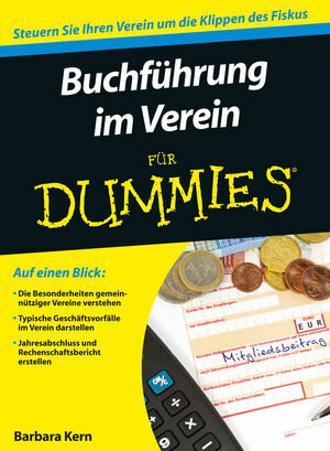 Buchcover Buchführung im Verein für Dummies | Barbara Kern | EAN 9783527708895 | ISBN 3-527-70889-8 | ISBN 978-3-527-70889-5