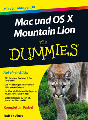 Buchcover Mac und OS Mountain Lion für Dummies | Bob LeVitus | EAN 9783527709069 | ISBN 3-527-70906-1 | ISBN 978-3-527-70906-9