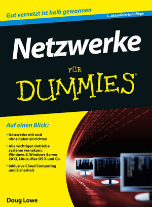Buchcover Netzwerke für Dummies | Doug Lowe | EAN 9783527709274 | ISBN 3-527-70927-4 | ISBN 978-3-527-70927-4