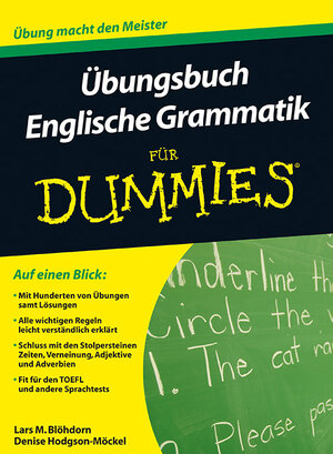 Buchcover Übungsbuch Englische Grammatik für Dummies | Lars M. Blöhdorn | EAN 9783527709694 | ISBN 3-527-70969-X | ISBN 978-3-527-70969-4