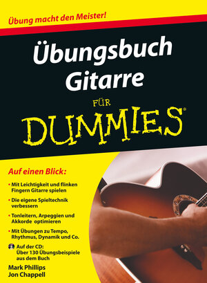 Buchcover Übungsbuch Gitarre für Dummies | Mark Phillips | EAN 9783527710591 | ISBN 3-527-71059-0 | ISBN 978-3-527-71059-1