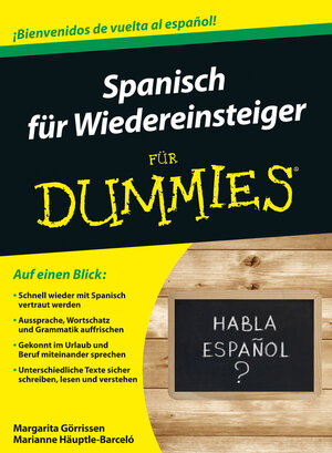 Buchcover Spanisch für Wiedereinsteiger für Dummies | Margarita Görrissen | EAN 9783527710904 | ISBN 3-527-71090-6 | ISBN 978-3-527-71090-4