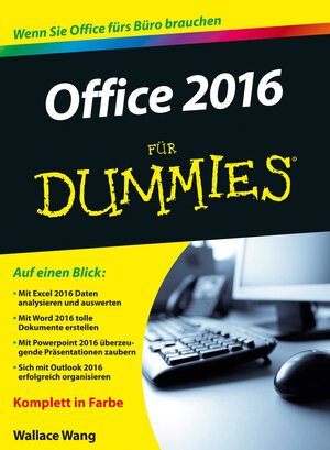 Buchcover Office 2016 für Dummies | Wallace Wang | EAN 9783527711949 | ISBN 3-527-71194-5 | ISBN 978-3-527-71194-9