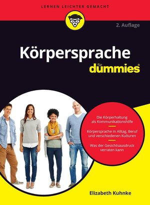 Buchcover Körpersprache für Dummies | Elizabeth Kuhnke | EAN 9783527712625 | ISBN 3-527-71262-3 | ISBN 978-3-527-71262-5