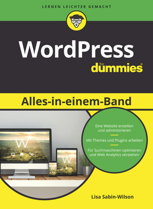 Buchcover WordPress Alles-in-einem-Band für Dummies | Lisa Sabin-Wilson | EAN 9783527714407 | ISBN 3-527-71440-5 | ISBN 978-3-527-71440-7