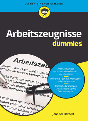 Buchcover Arbeitszeugnisse für Dummies | Jennifer Herbert | EAN 9783527714988 | ISBN 3-527-71498-7 | ISBN 978-3-527-71498-8