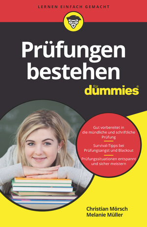 Buchcover Prüfungen bestehen für Dummies | Christian Mörsch | EAN 9783527715350 | ISBN 3-527-71535-5 | ISBN 978-3-527-71535-0