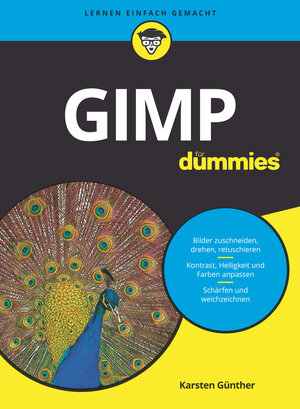 Buchcover GIMP für Dummies | Karsten Günther | EAN 9783527716180 | ISBN 3-527-71618-1 | ISBN 978-3-527-71618-0